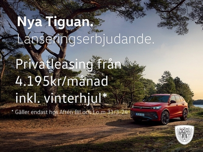 Volkswagen Tiguan Nya *VINTERHJUL INGÅR HOS AFTÉN BIL*